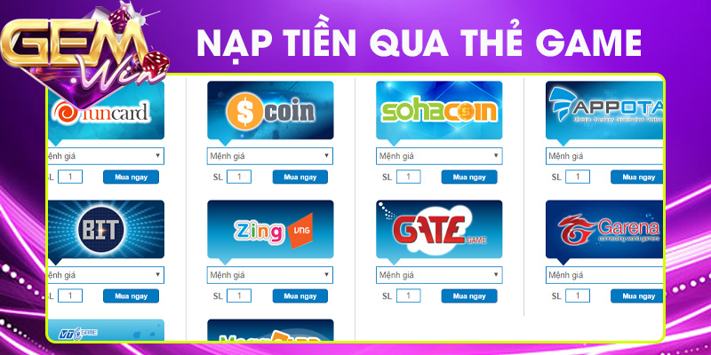 Cách nạp tiền Gemwin qua thẻ Game